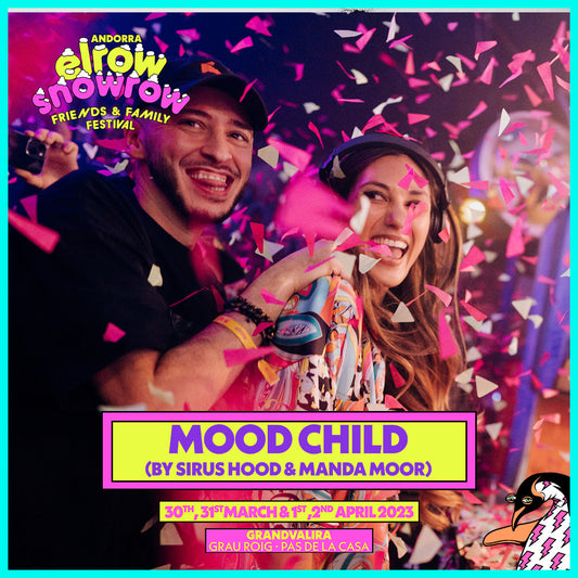 2023.04.01 - Mood Child X Elrow Snow Row, Andorra, SPAIN 🇪🇸
