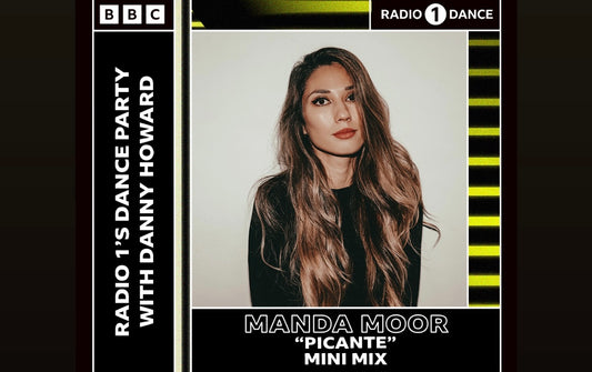 Manda Moor Invited on BBC Radio 1 for a Special "Picante Mix”