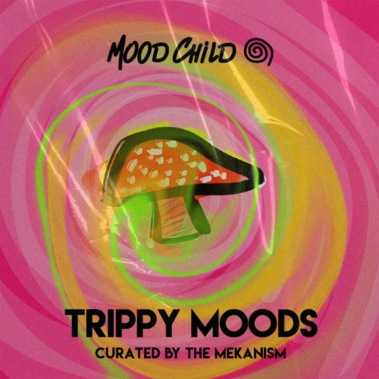 Trippy Moods Spotify Playlist Curated by The Mekanism