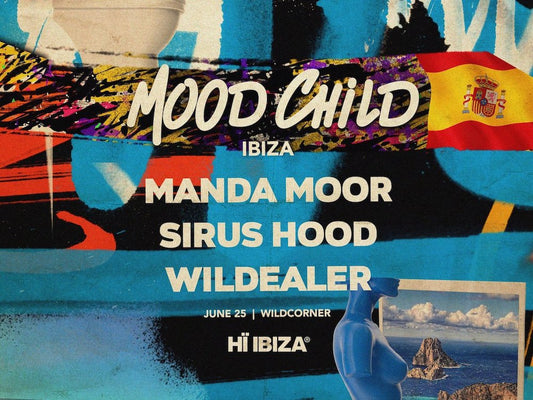 2024.06.25 - Mood Child x Wild Corner, Hi Ibiza, Spain