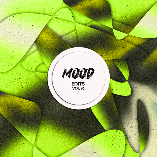 Mood Edits Vol. 76 (Milo (CH), Fitzko Edit)