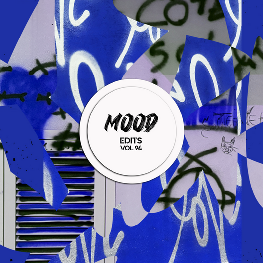 Mood Edits Vol. 94 (Fede Aliprandi, Gee Beat, Boogie Vice, N-You-Up  Edit)