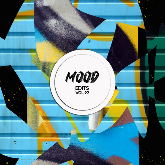 Mood Edits Vol. 92 (GruuvElement's, Rodrigo Pampuche, Sergio Borja Edit)