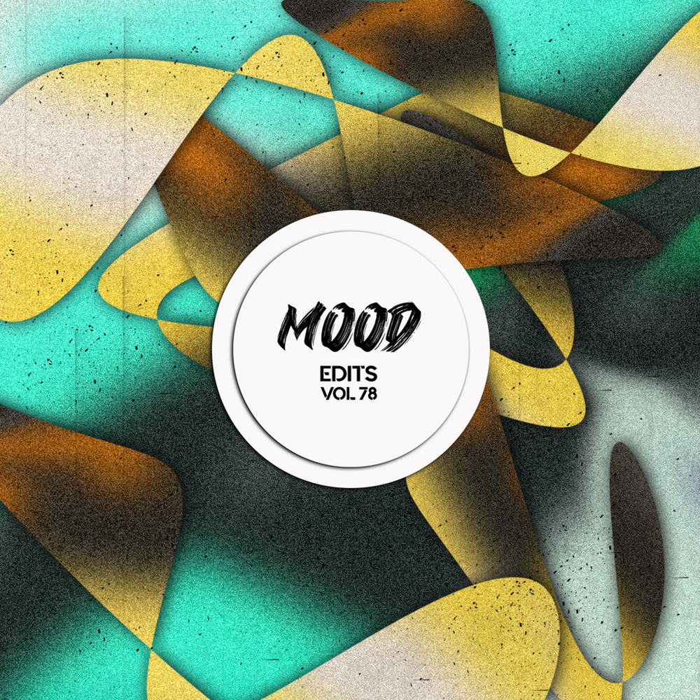 Mood Edits Vol. 78 (Malikk Edit)