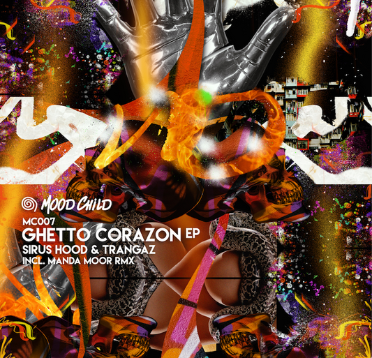 Sirus Hood & Trangaz - Ghetto Corazon [MC007]